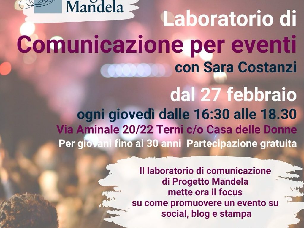 Si amplia il laboratorio di comunicazione del Progetto Mandela: dal 27 febbraio parte il focus sugli eventi