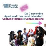 Al via il 7 novembre due nuovi laboratori: costume teatrale e comunicazione