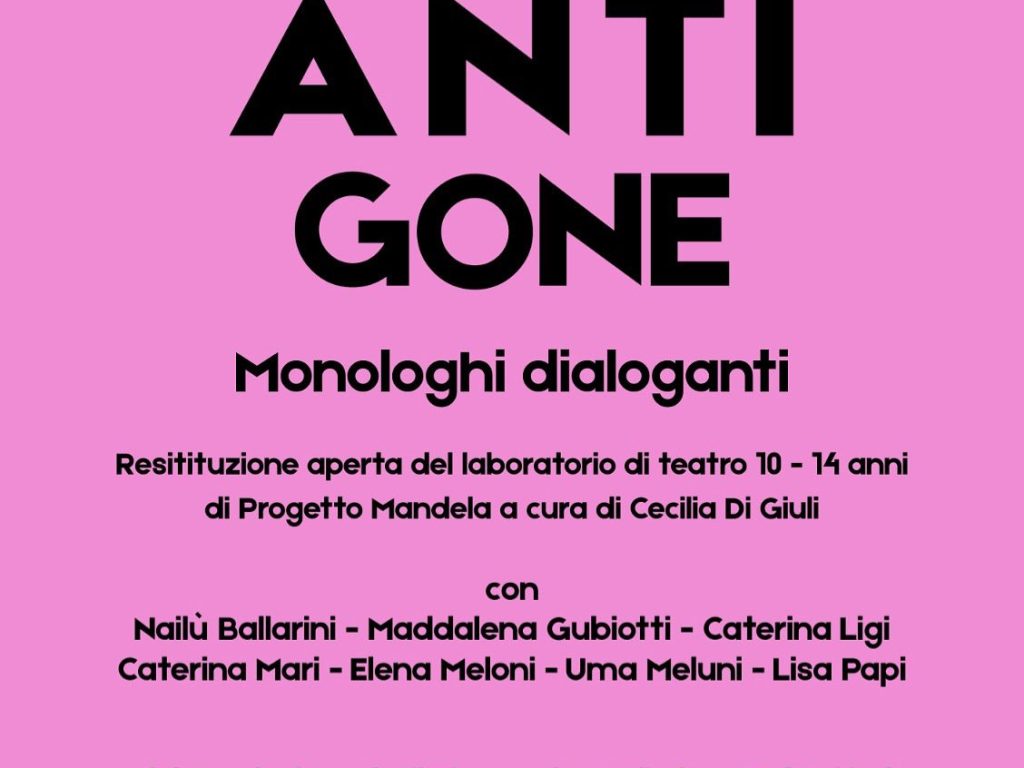 ‘Antigone – Monologhi dialoganti’. Restituzione finale del laboratorio di teatro 10-14 anni